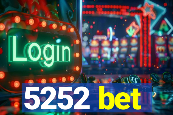 5252 bet